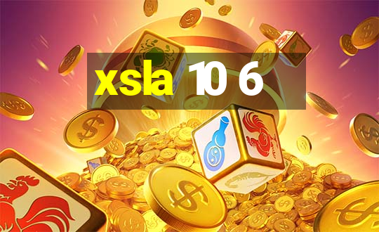 xsla 10 6