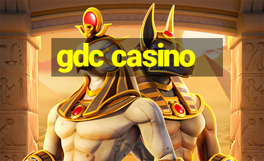 gdc casino