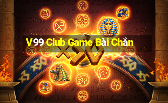 V99 Club Game Bài Chắn