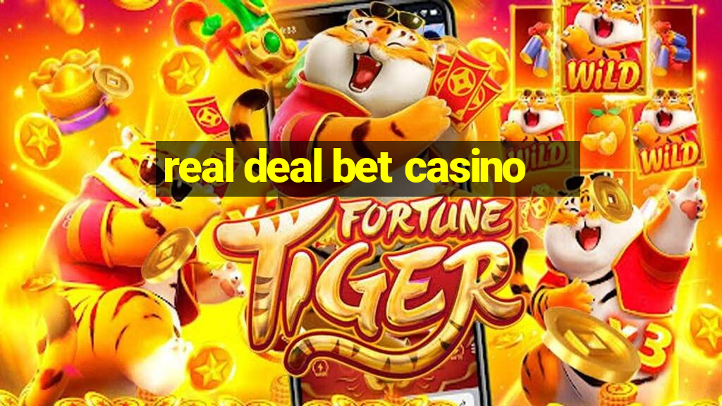 real deal bet casino