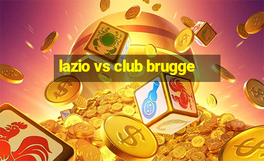 lazio vs club brugge