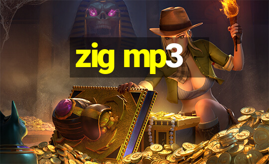 zig mp3