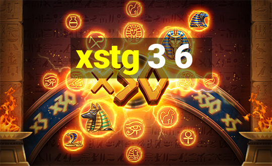 xstg 3 6