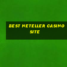 best neteller casino site