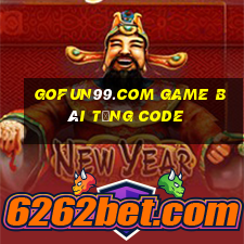 Gofun99.Com Game Bài Tặng Code