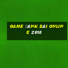 game đánh bài online 2018