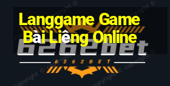 Langgame Game Bài Liêng Online