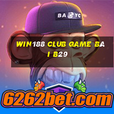 Win188 Club Game Bài B29