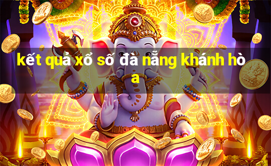 kết quả xổ số đà nẵng khánh hòa