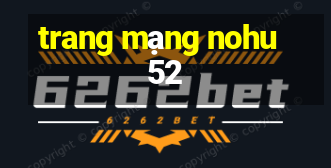 trang mạng nohu52