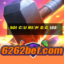 soi cầu miền bắc 188