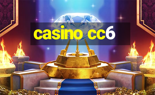 casino cc6