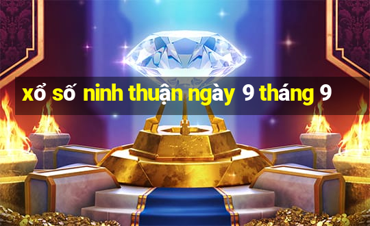 xổ số ninh thuận ngày 9 tháng 9