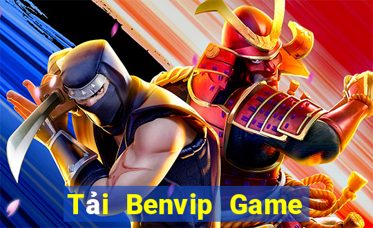 Tải Benvip Game Bài Trực Tuyến