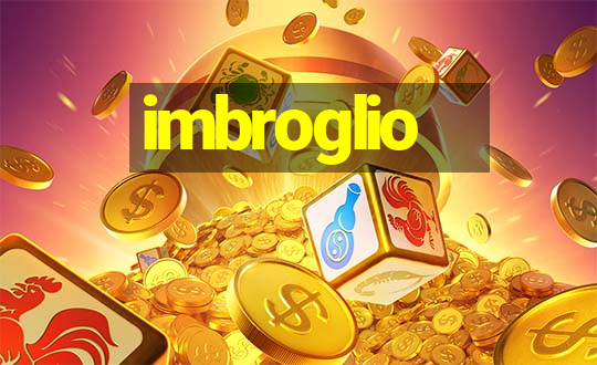 imbroglio