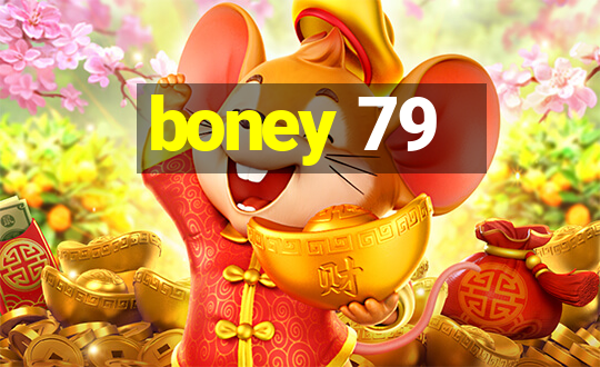 boney 79