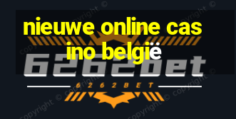 nieuwe online casino belgië