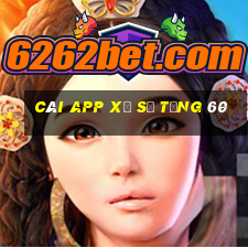 Cài app xổ số tặng 60