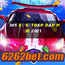 365 Xổ số toàn dân năm 2021