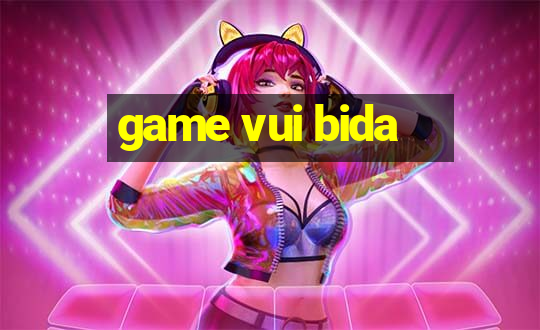 game vui bida