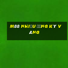 M88 Nhiều đăng ký vàng