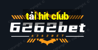 tải hit club