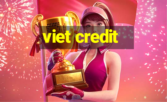 viet credit