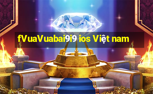 fVuaVuabai9i9 ios Việt nam