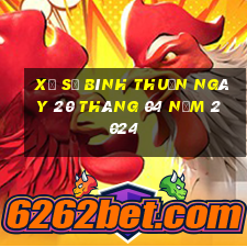 xổ số bình thuận ngày 20 tháng 04 năm 2024