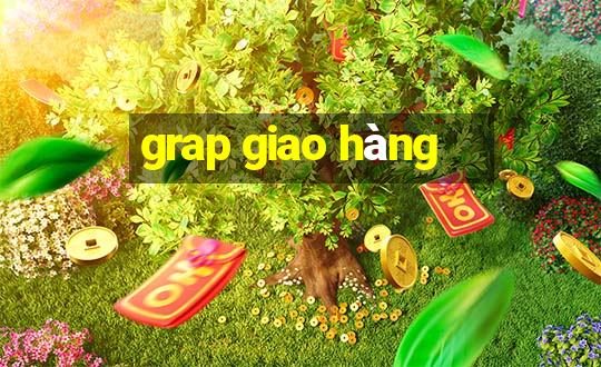 grap giao hàng