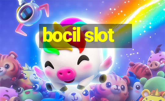 bocil slot