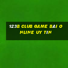 123B Club Game Bài Online Uy Tín