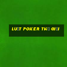 luật poker thế giới