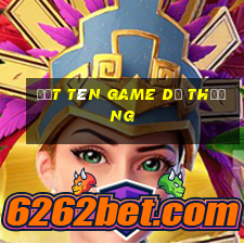 đặt tên game dễ thương