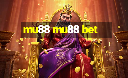 mu88 mu88 bet