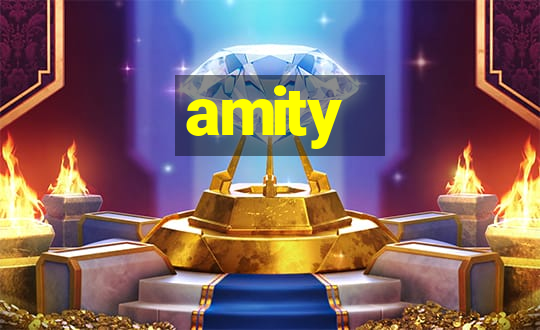 amity