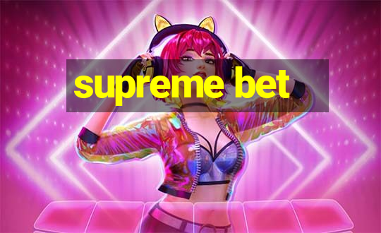 supreme bet