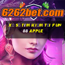 Xổ số tìm kiếm tải Fun88 Apple