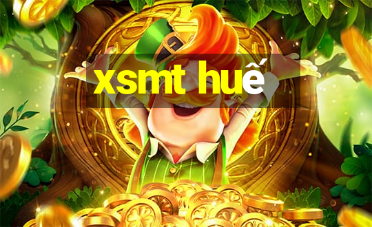 xsmt huế