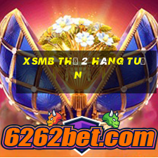 xsmb thứ 2 hàng tuần