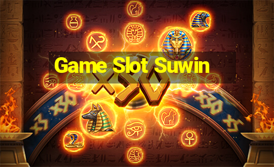 Game Slot Suwin