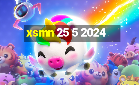 xsmn 25 5 2024