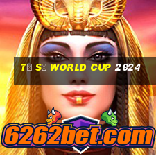 tỷ số world cup 2024