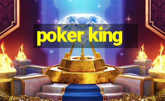 poker king