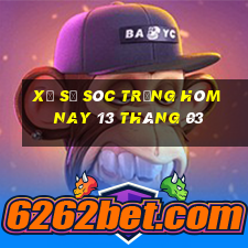 xổ số sóc trăng hôm nay 13 tháng 03