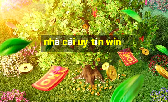 nhà cái uy tín win