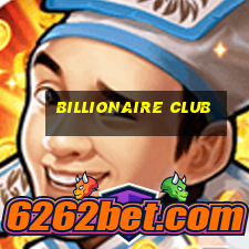 billionaire club