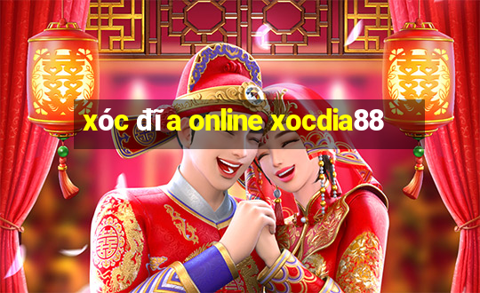 xóc đĩa online xocdia88