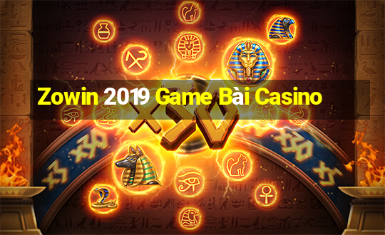 Zowin 2019 Game Bài Casino