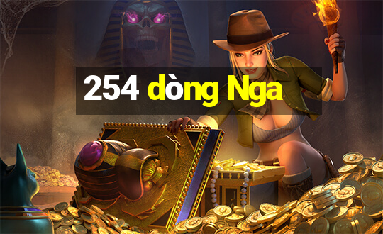 254 dòng Nga